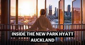 Inside the new Park Hyatt Auckland