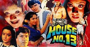 House No. 13 || Archana Joglekar, Sadashiv Amrapurkar || Hindi Horror Full Movie
