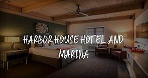 Harbor House Hotel and Marina Review - Galveston , United States of America