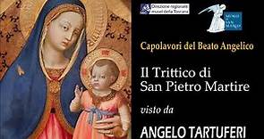 Il Trittico di San Pietro Martire visto da Angelo Tartuferi