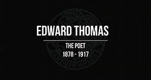Edward Thomas - The WW1 Poet