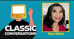 The Many Faces of Rose Abdoo: A Career in Comedy and Acting