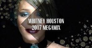 Whitney Houston: Megamix [2017]