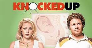 Knocked Up (2007) Movie | Seth Rogen, Katherine Heigl, Leslie Mann | Full Facts and Review