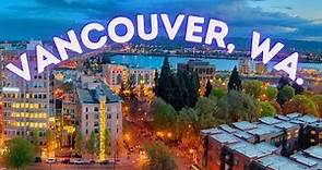 Welcome to Vancouver, Washington! | The Ultimate Guide to Living in Vancouver, Washington