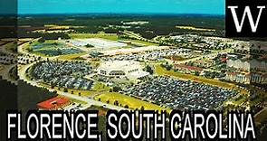 FLORENCE, SOUTH CAROLINA - WikiVidi Documentary