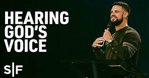 Hearing God's Voice | Steven Furtick