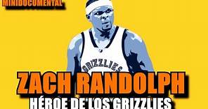 ZACH RANDOLPH - Su Redención en Memphis Grizzlies | Minidocumental #nba