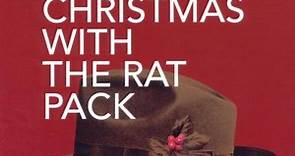 Frank Sinatra, Dean Martin, Sammy Davis Jr. - Christmas With The Rat Pack