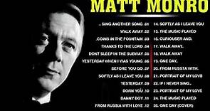Matt Monro Greatest Hits Full Album Best Of Matt Monro Songs