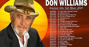 Best Songs Of Don Williams - Don Williams Greatest Hits 2021 - Don ...