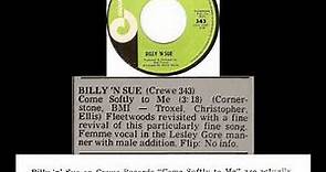 Come Softly To Me - Billy 'N Sue / Lesley Gore and Oliver (April 1970) (arranged by Hutch Davie)