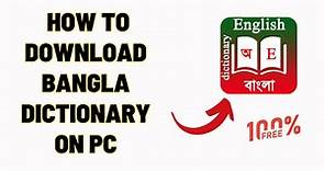 How to download Bangla dictionary on pc ?