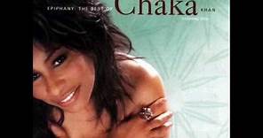 Chaka Khan - I Know You, I Live You