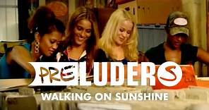 Preluders - Walking On Sunshine (Official Video)