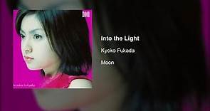 Kyoko Fukada - Into the Light
