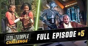 Star Wars: Jedi Temple Challenge - Episode 5