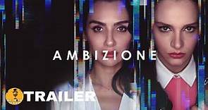 AMBIZIONE | Stagione 1 (2022) Trailer ITA | NETFLIX