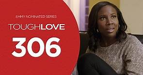 Tough Love | Series Finale (Plus Special Surprise)