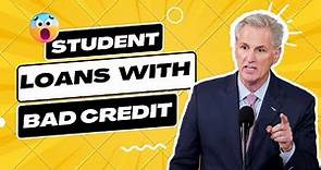 Refinance Student Loans with Bad Credit