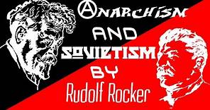 Anarchism and Sovietism by Rudolf Rocker