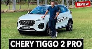 CHERY TIGGO 2 PRO | REVIEW COMPLETO