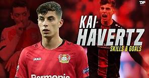 Kai Havertz 2019/20 - Skills, Assists & Goals | HD