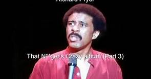 Richard Pryor, That Nigger's Crazy album, 1974