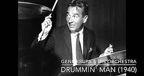 Gene Krupa & His Orchestra: Drummin' Man (1940)