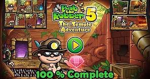 Bob The Robber 5 : The Temple Adventure 100% Complete | Gameplay Walkthrough