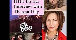 Evil Dead (1981) Theresa Tilly Interview