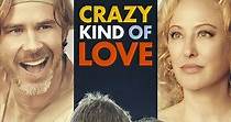 Crazy Kind of Love - movie: watch streaming online