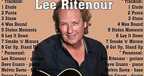 The Very Best of Lee Ritenour Collection - Lee Ritenour Greatest Hits Full Album