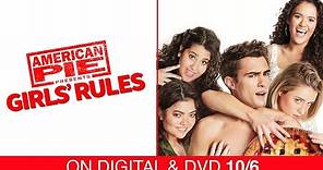 American Pie Presents: Girls' Rule | Trailer | Own it now on Digital & DVD
