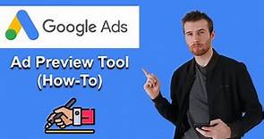 Ad Preview Tool Google Ads [Step-By-Step] (2022)