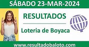 Resultado de Loteria de Boyaca del sabado 23 de marzo de 2024