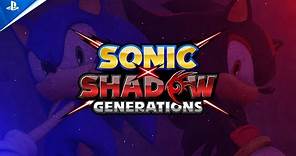 Sonic X Shadow Generations - Announce Trailer | PS5 & PS4 Games