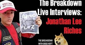 The Breakdown Live Interviews: Jonathan Lee Riches