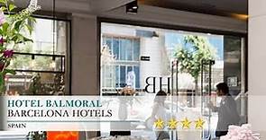 Hotel Balmoral - Barcelona Hotels, Spain