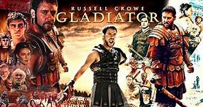 Gladiator 2000 | HD | Russell Crowe | Joaquin Phoenix | Gladiator Full Movie Fact & Some Details