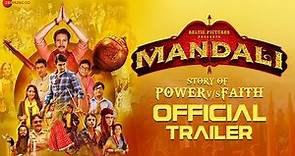 Mandali - Official Trailer | Abhishek Duhan | Aanchal Munjal | Rajniesh Duggall | In Theaters Oct 27