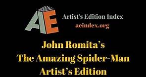 John Romita’s The Amazing Spider-Man Artist’s Edition Remarqued (flip through)