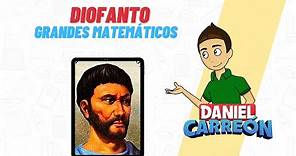 DIOFANTO Biografia - GRANDES MATEMÁTICOS