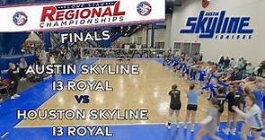 Austin Skyline 13 Royal vs Houston Skyline 13 Royal | 2022 Lone Star Regionals Finals