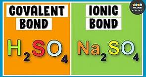 Ionic and Covalent Bonds | Chemical Bonding