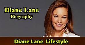 Diane Lane Biography|Life story|Lifestyle|Husband|Family|House|Age|Net Worth|Upcoming Movies|Movies,