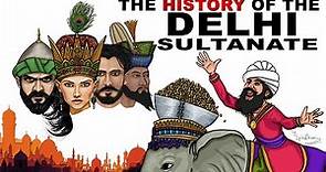 Who were the Sultans of Delhi?(Conquest of India, Mongol invasions!)Delhi Sultanate History