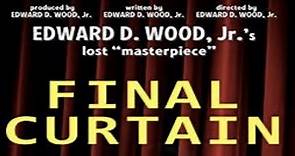 Final Curtain | Ed Wood Jr TV Show | Horror