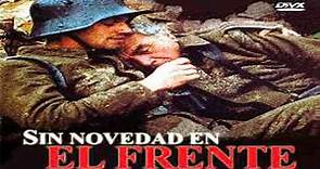 SIN NOVEDAD EN EL FRENTE (Película en Español)