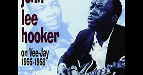 John Lee Hooker - "Every Night"
